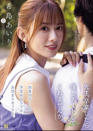 ADN-537 Teacher, Will You Go On A Date With Me After You Graduate? Airi Kijima