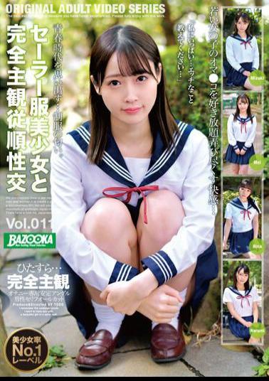 BAZX-337 Studio K.M.Produce Completely Subjective Obedience Sexual Intercourse With A Beautiful Girl In A Sailor Suit Vol.011