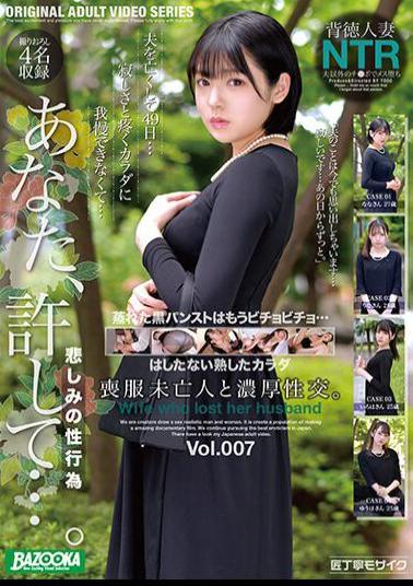 BAZX-327 Studio BAZOOKA Thick Sex With A Widow In Mourning Dress vol. 007