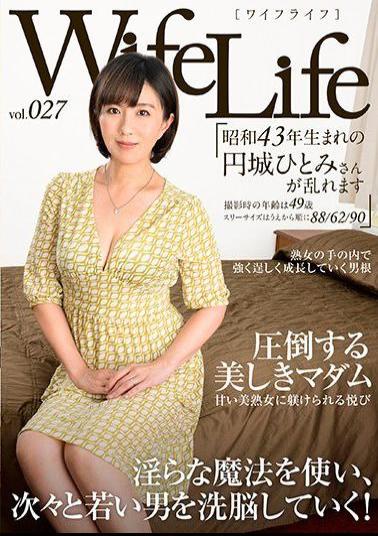 ELEG-027 WifeLife Vol. 027  Hitomi,A Circle Born In Showa 43,Is Disturbed  Age At Shooting Is 49 Y